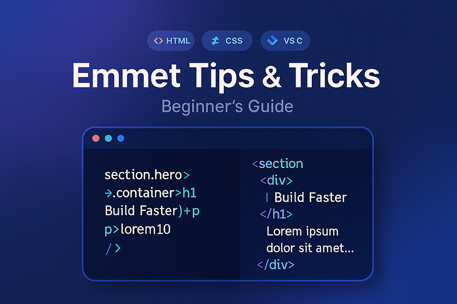 Emmet tips and tricks for beginners—stylized code editor showing abbreviations expanding into HTML and CSS snippets.